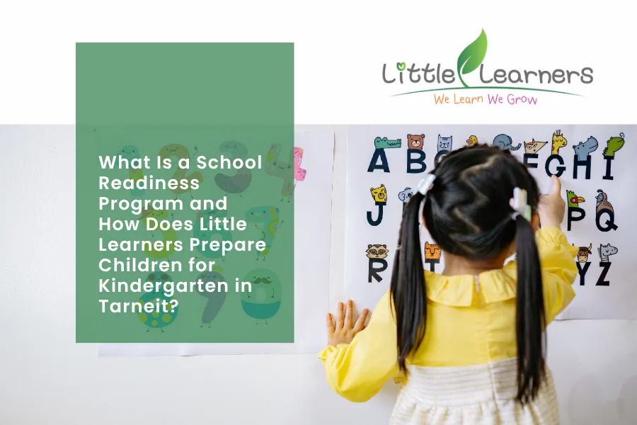 What Is a School Readiness Program Tarneit Parents Can Trust?